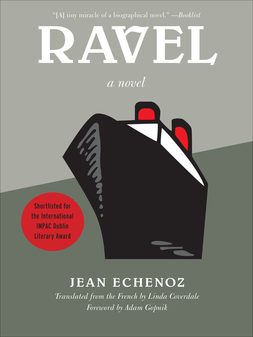 Title details for Ravel by Jean Echenoz - Available